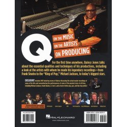 Quincy Jones/Bill Gibson: Q On Producing - The Quincy Jones Legacy Series