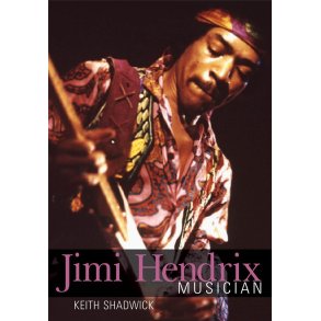 Jimi Hendrix : Musician