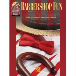 Barbershop Fun - Sing In The Barbershop Quartet Volume 1
