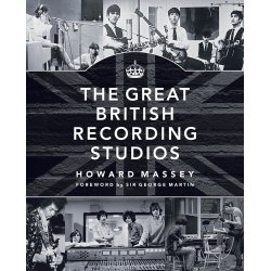 The Great British Recording Studios