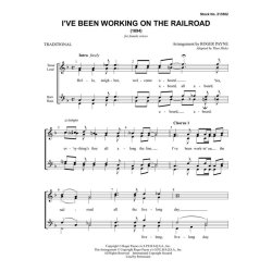 I've Been Working on the Railroad