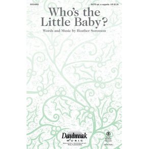 Who's the Little Baby?