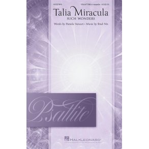 Talia Miracula (Such Wonders) : Psallite Choral Series