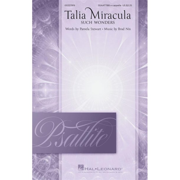 Talia Miracula (Such Wonders) : Psallite Choral Series