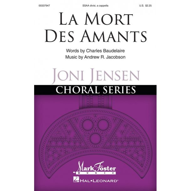 La Mort Des Amants : Joni Jensen Choral Series