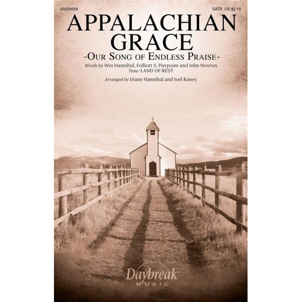 Appalachian Grace : Our Song of Endless Praise