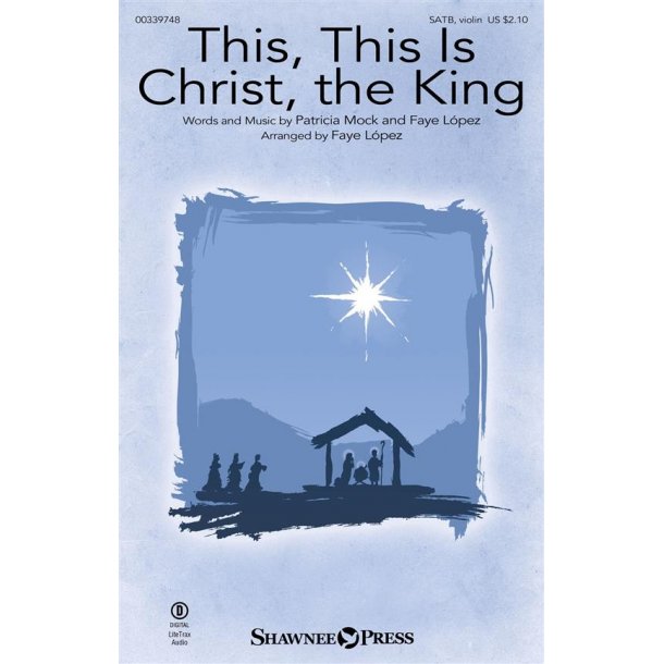This, This Is Christ, the King