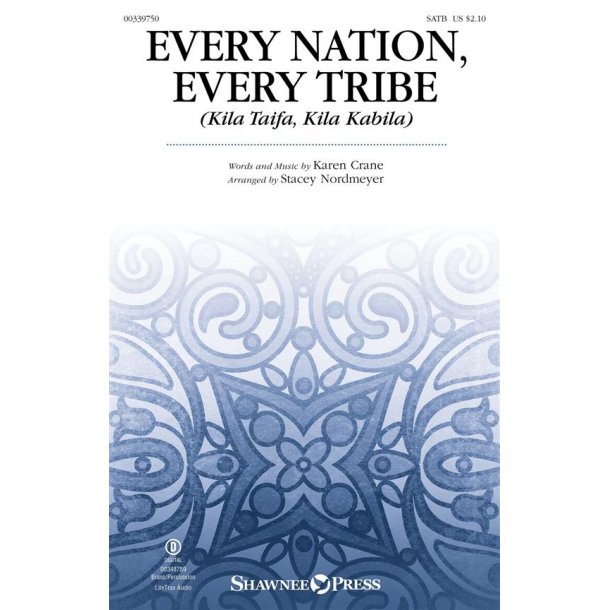 Every Nation, Every Tribe : (Kila Taifa, Kila Kabila)