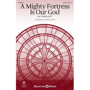 A Mighty Fortress Is Our God : with Canon in D