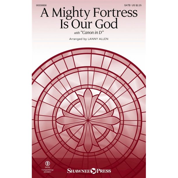 A Mighty Fortress Is Our God : with Canon in D