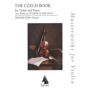 The Czech Book : For Violin and Piano Two Works by Dvorák & Smetana