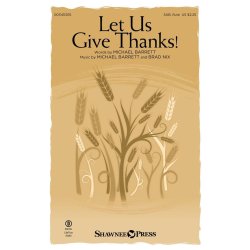 Let Us Give Thanks!