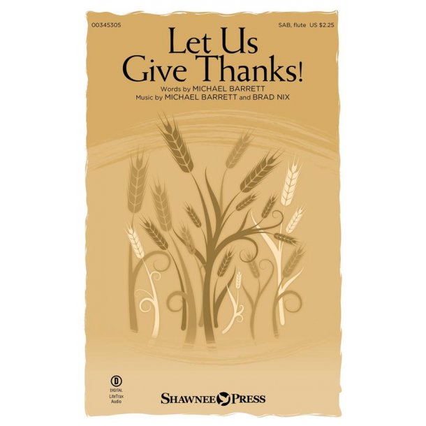 Let Us Give Thanks!