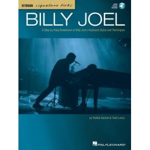 Billy Joel : A Step-by-Step Breakdown of Billy Joel's Keyboard Style and Techniques