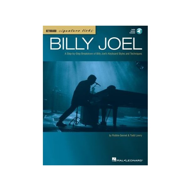 Billy Joel : A Step-by-Step Breakdown of Billy Joel's Keyboard Style and Techniques