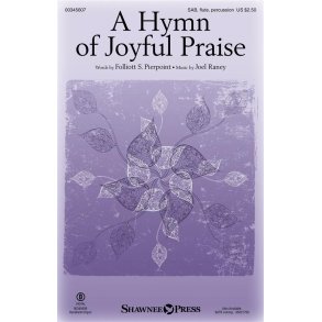 A Hymn of Joyful Praise
