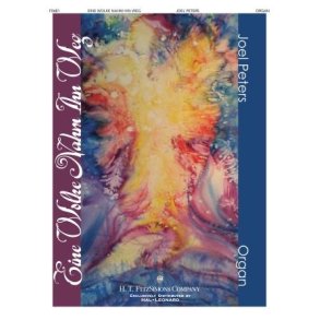 Eine Wolke Nahm Ihm Weg : Organ Solos