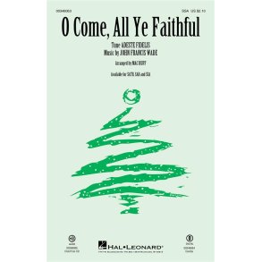 O Come, All Ye Faithful