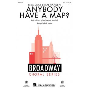 Anybody Have A Map? : from Dear Evan Hansen