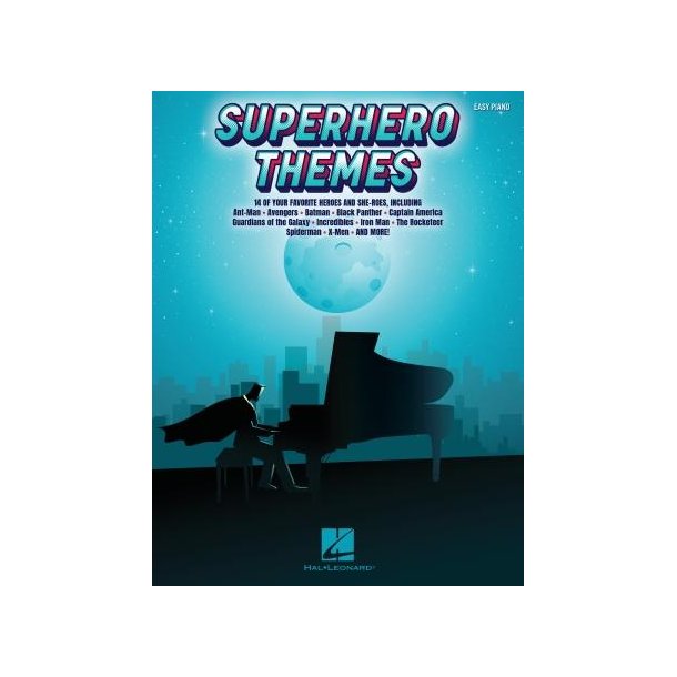 Superhero Themes : 14 of Your Favorite Heroes and She-Roes