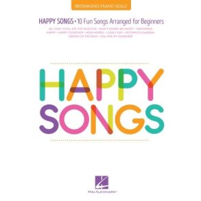 Happy Songs : 10 Fun Songs Arranged for Beginners