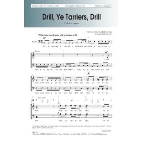 Drill, Ye Tarriers, Drill