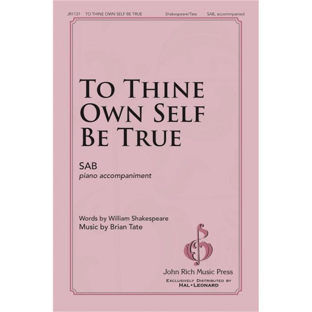 To Thine Own Self Be True
