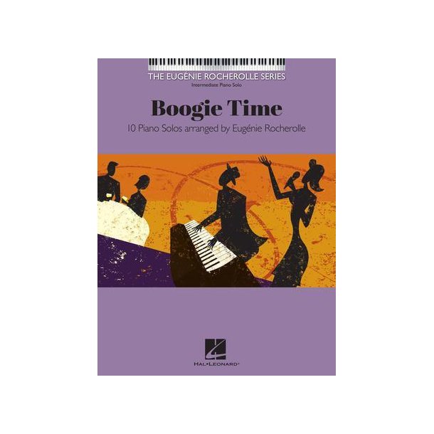 Boogie Time : The Eug&eacute;nie Rocherolle Series Intermediate Piano Solos