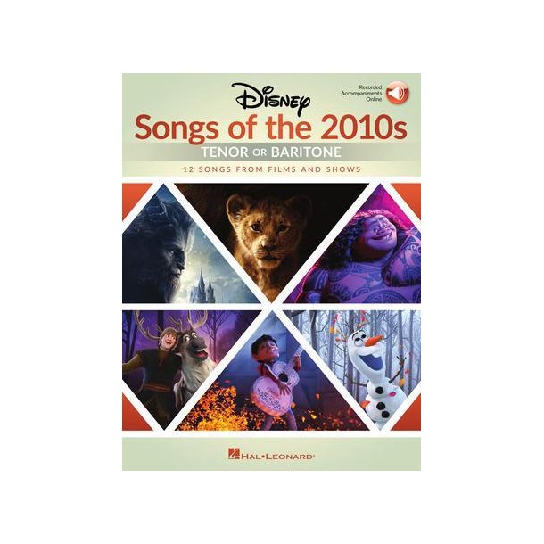 Disney Songs of the 2010s: Tenor or Baritone : with Online Accompaniments