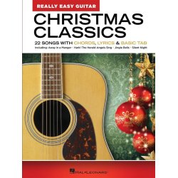 Christmas Classics - Really Easy Guitar Series : 22 Songs with Chords, Lyrics & Basic Tab