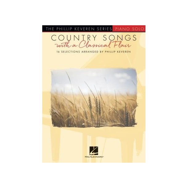 Country Songs with a Classical Flair : The Phillip Keveren Series Piano Solo