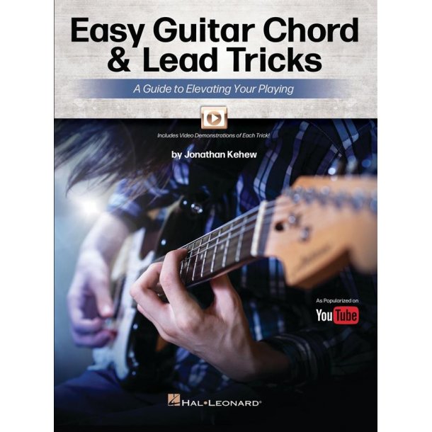 Easy Guitar Chord and Lead Tricks : A Guide to Elevating Your Playing
