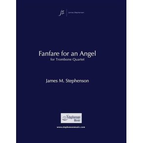 Fanfare for an Angel : Trombone Quartet