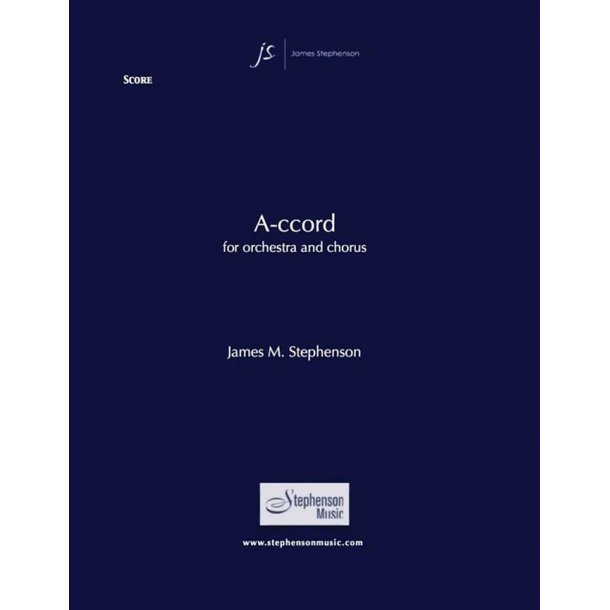 A-ccord : Full Orchestra with Opt. Chorus