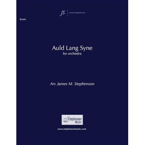 Auld Lang Syne : Full Orchestra - Set