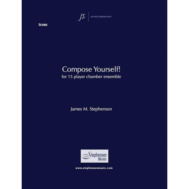 Compose Yourself! : Chamber Ensemble and Narrator