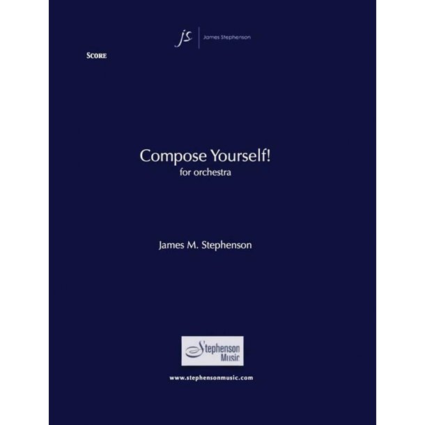 Compose Yourself! : Full Orchestra and Narrator