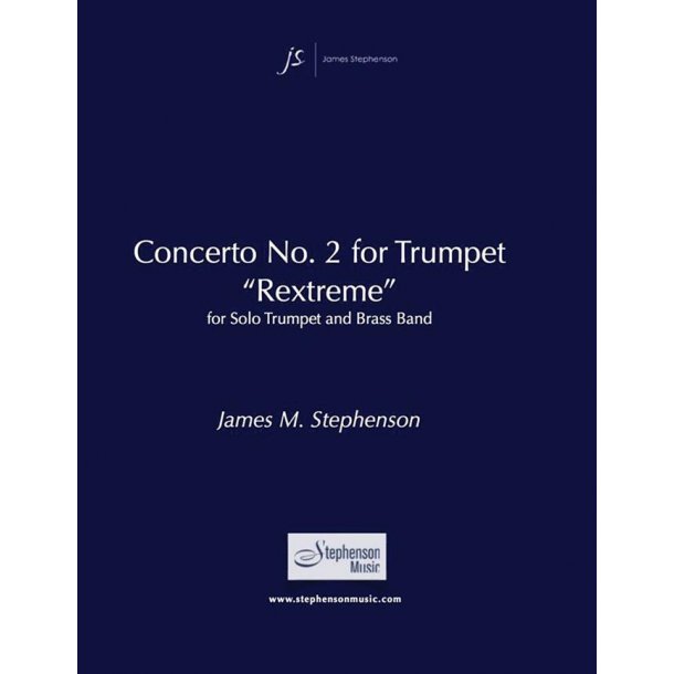 Concerto No. 2 for Trumpet (Rextreme) : Trumpet and Brass Band - Set