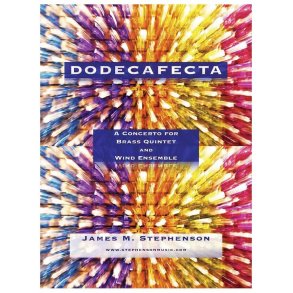 Dodecafecta : A Concerto for Brass Quintet and Wind Ensemble - Set