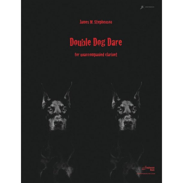 Double Dog Dare : for Clarinet, unaccompanied