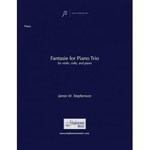 Fantasie For Piano Trio : Violin, Cello and Piano