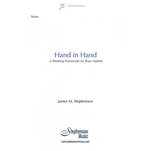 Hand in Hand : A Wedding Promenade for Brass Quintet