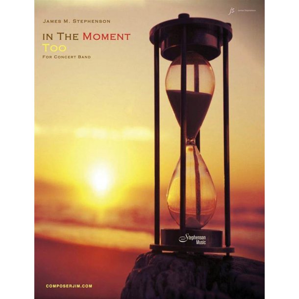 In The Moment Too : Concert Band - Set