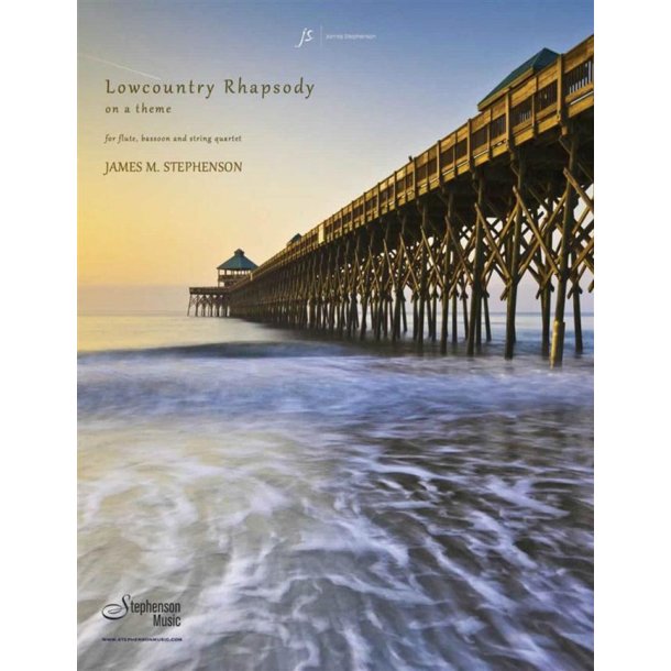 Lowcountry Rhapsody : Flute, Bassoon and String Quartet