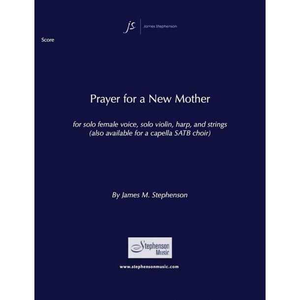 Prayer for a New Mother : Soprano, Violin, Harp and Strings - Set