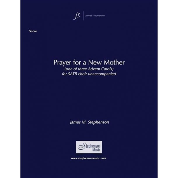 Prayer for a New Mother : SATB a cappella