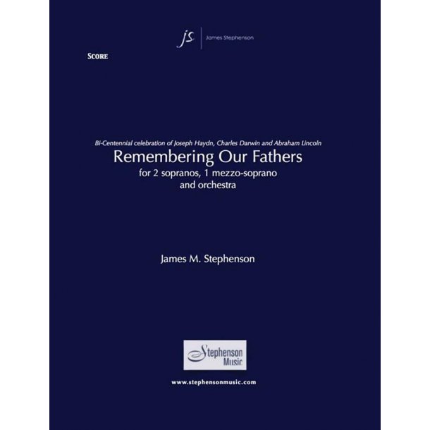Remembering Our Fathers : Two Sopranos, Mezzo-Soprano and Orchestra - Set