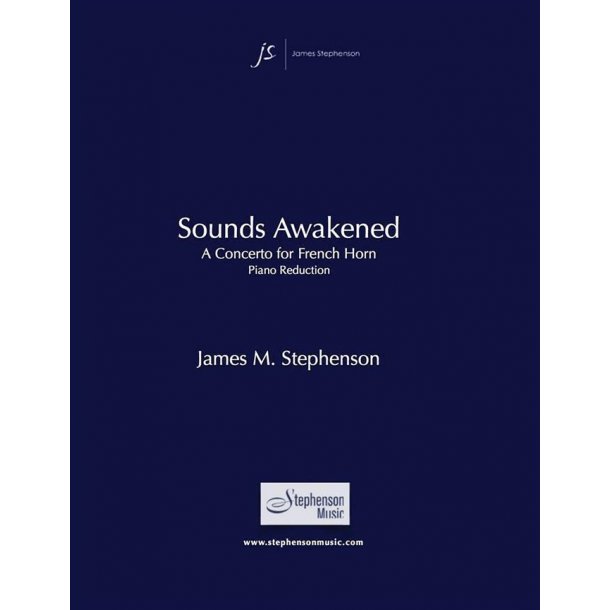Sounds Awakened : Concerto for French Horn and Wind Ensemble - Piano Reduction