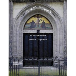 This Is Most Certainly True : Concert Wind Band - Set