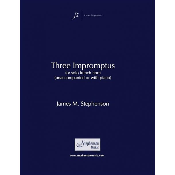 Three Impromptus : for French Horn, unaccompanied